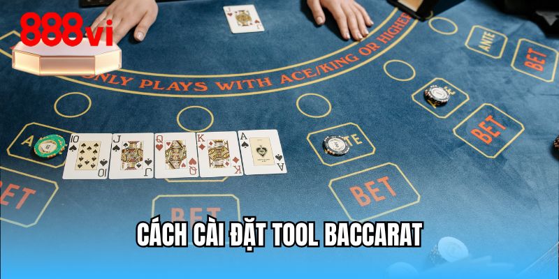 cach-cai-dat-tool-baccarat