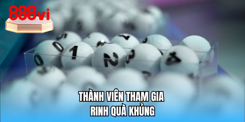 Thành viên tham gia rinh quà khủng